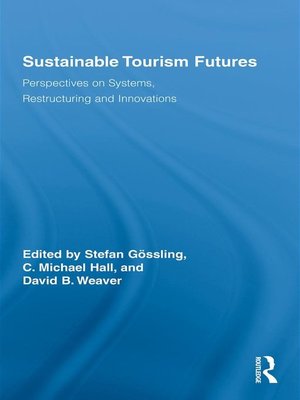 cover image of Sustainable Tourism Futures
